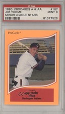 1990 ProCards A & AA Minor League Stars Jim Thome #187 PSA 9 MINT HOF