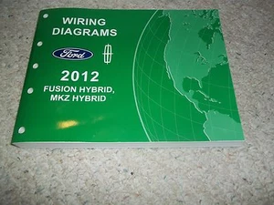 2012 FUSION HYBRID MKZ HYBRID FORD WIRING DIAGRAM REPAIR MANUAL - Picture 1 of 1