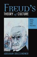 Abraham Drassinower Freud's Theory of Culture (Paperback)