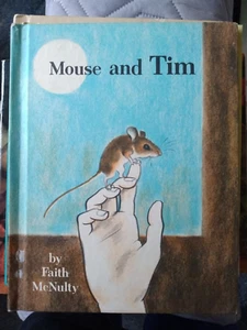 Mouse and Tim by Faith McNulty (1978, Hardcover) - Imagen 1 de 1