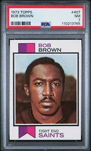 1973 Topps #407 Bob Brown PSA 7 - Picture 1 of 2