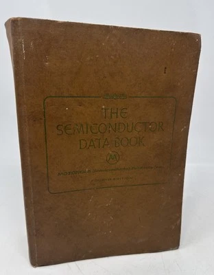 Motorola Semiconductor Products - The Semiconductor Data Book, 4th Edition .1969 - Image 1 of 4