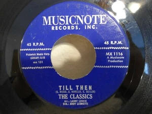 The Classics 45 Till Then / Enie Minie Mo Very Cool 1963 Doo Wop Rock Original! - Imagen 1 de 2