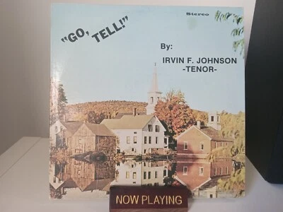 Irvin F Johnson Tenor Go Tell LP Training Evangelistic Lay Leaders Gospel Record Foto 1 de 4
