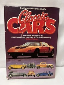 The Encyclopedia of the World's Classic Cars  Graham Robson 1982 Hard Back - Picture 1 of 12