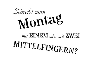 Schablone " Schreibt man Montag... " auf A4 - Bild 1 von 1