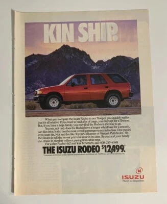 1991 Isuzu Rodeo Print Ad SUV Sport Utility Vehicle Truck Kin Ship Vintage - Image 1 of 2