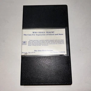 RARE VHS Who Shall Teach? JOHN BIRCH SOCIETY Video Cassette Tape School State - Foto 1 di 3