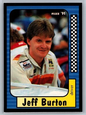 Jeff Burton 1991 Maxx Rookie Card NASCAR Auto Racing #201 - Image 1 of 2