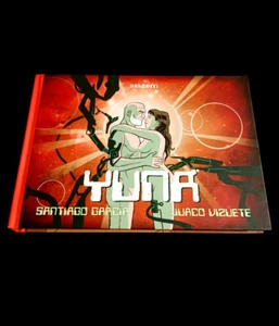 COMIC YUNA SANTIAGO GARCIA JUACO VIZUETE Español Astiberri Novela Grafica NUEVO - Imagen 1 de 3