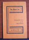 The Black Lie: Serious Discussion Of The Racial Problem By John Wilson - 1963 Pb