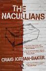 The Nacullians By Craig Jordan-Baker Paperback Book