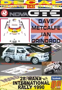 DECAL VAUXHALL NOVA GTE D.METCALFE MANX INTERNATIONAL R. 1990 DnF (06) - Picture 1 of 1