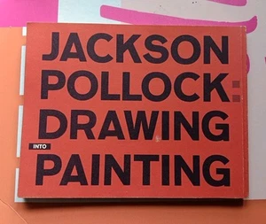 Jackson Pollock : Drawing into Painting Art Book Abstract Expressionism UK 1979 - Picture 1 of 7