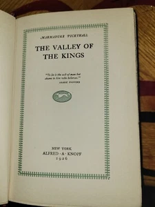 Marmaduke Pickthall - The Valley of the Kings - 1st 1st 1926 - Muslim Syria East - Picture 1 of 3