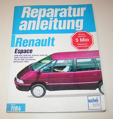 Manual De Reparación Renault Espace 2000 GTS / 2000 TSE / RN / RXE - Desde 1984! - Imagen 1 de 3