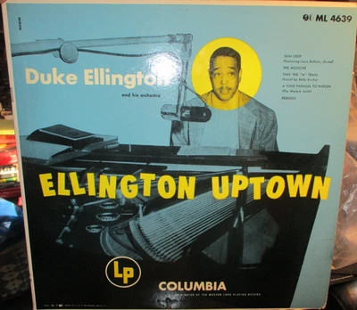 1955 DUKE ELLINGTON Ellington Uptown Mono LP Columbia 6 Eye ML 4639 Jazz NM/VG+ - Image 1 of 3