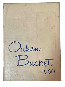 1960 Oaken Bucket Oakland High School - Oakland, Kalifornien CA Jahrbuch - Bild 1 von 8