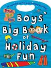 Travel Time for Kids: Boy's Big Book of Holiday Fun By Lisa Regan,Rikki O'Niell