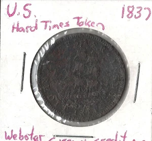 Hard Times Token Estados Unidos 1837 Webster crédito actual - Imagen 1 de 3