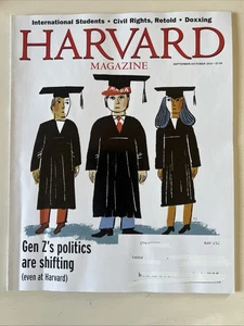 Harvard Magazine Sep-Oct. 2025  Vol. 128   NO 1   GEN Z`s POLITICS ARE SHIFTING - Imagen 1 de 3