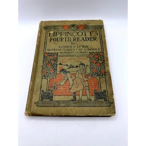Libro escolar 1913 Lippincott's Fourth Reader Part I Homer P. & Elizabeth Lewis - Imagen 1 de 16