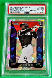 2020 Bowman's Best #DB6 *Luis Robert* Decade's Best Atomic Ref RC PSA Gem Mt. 10