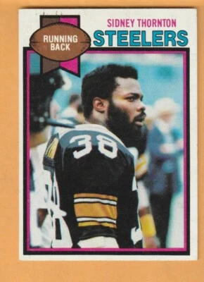 Sidney Thornton Pittsburgh Steelers 1979 Topps #44 Baton Rouge Louisiana - Image 1 of 2