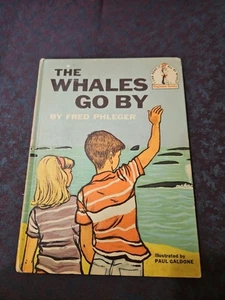 THE WHALES GO BY 1959 Hardcover, Random House Beginner Books By Fred Phleger - Imagen 1 de 10