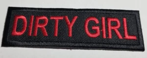 DIRTY GIRL Motorcycle MC RC red Patch approx 1.25x3.75" - Picture 1 of 2