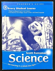 4th Grade - SCIENCE - EVERY STUDENT LEARNS - TEACHER GUIDE (2006, Foresman) - Picture 1 of 12