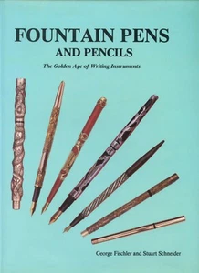 Plumas estilográficas de colección lápices accesorios de escritorio etc. / Ilustración. Libro + Valores - Imagen 1 de 1