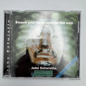 John Entwistle - Smash Your Head Against The Wall - CD Album + Bonus Tracks 2005 - Imagen 1 de 5