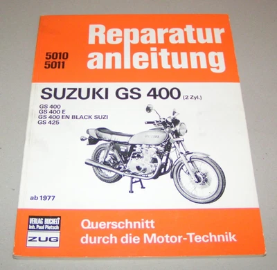Manual De Reparación Usado - SUZUKI GS 400 / GS 425 - A Partir Del Año 1977 - Imagen 1 de 3