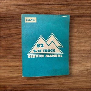 1982 GMC S-15 TRUCK SERVICE MANUAL X-8229 - Picture 1 of 1