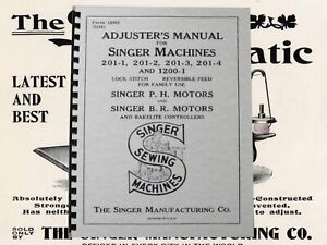 Singer Sewing Machine 201-1 Adjuster's  Manual "1936" (54 Page)