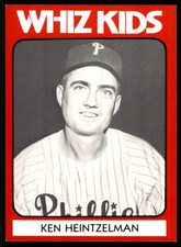 1980 TCMA 1950 PHILADELPHIA PHILLIES WHIZ KIDS #28 KEN HEINTZELMAN PHILADELPHIA