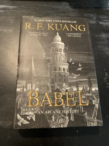 Babel: Or Necessity of Violence By R F Kuang 2022 HCDJ 1st Edition 16th Printing - Bild 1 von 11