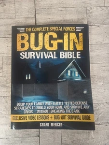 The Complete Special Forces Bug-In Survival Bible: Equip Your Family with Bat... - Imagen 1 de 9