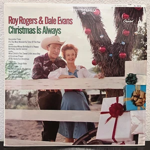ROY ROGERS & DALE EVANS - Christmas Is Always (1967) - 12" Vinyl Record LP - VG - Picture 1 of 3