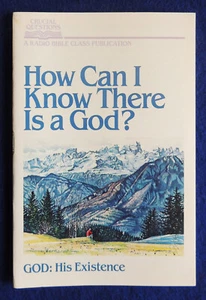 How Can I Know There Is a God? Radio Bible Class Booklet Crucial Questions 1987 - Picture 1 of 1