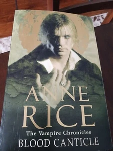 anne rice paperback book Blood Canticle - Picture 1 of 5