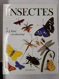 Insectes: de A.J. Rsel Van Rosenhof (French Edition) (Hardcover) by Collective ( - Picture 1 of 10