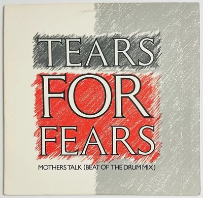 Tears For Fears - Mothers Talk (Best Of The Drum Mix) - Vinyl 12” Single Cleaned - Image 1 of 4
