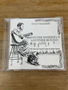 Dan Maher Winter Whiskey II Another Round Live Cd Rare - Picture 1 of 3