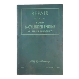 1941-1947 Ford Motor Co. 6 Cylinder Engine G Series Repair Manual 1946 VTG Auto - Picture 1 of 11