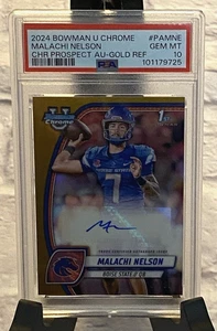 2024 Bowman Chrome U Football 1st Auto Gold Refractor /50 PSA 10 Malachi Nelson - Picture 1 of 14