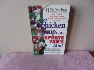 Chicken Soup for the Sports Fan's Soul: Stories of Insight, Inspiration and Laug - Foto 1 di 4