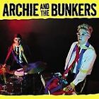 ARCHIE AND THE BUNKE - ARCHIE AND THE BUNKERS - New CD - J1398z