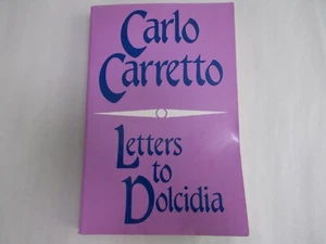 % LETTERS TO DOLCIDIA (1954-1983)Carlo Carretto edited By Gian Carlo Sibilia - Bild 1 von 8